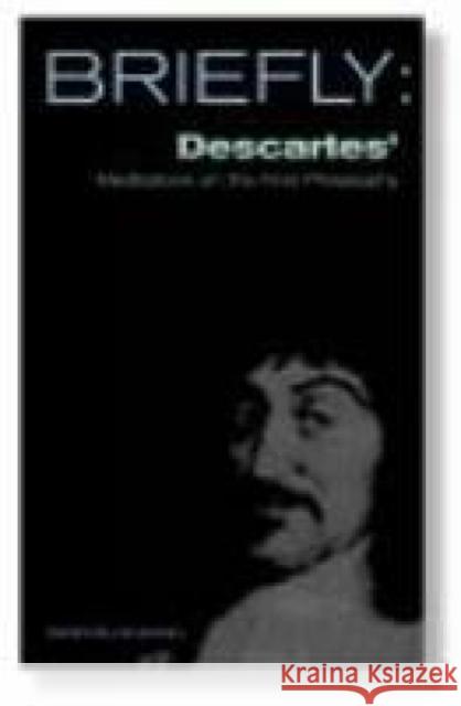 Descartes' Meditation on First Philosophy Daniel, David Mills 9780334040910