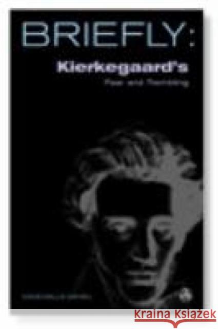 Kierkegaard's Fear and Trembling Daniel, David Mills 9780334041306 SCM Press