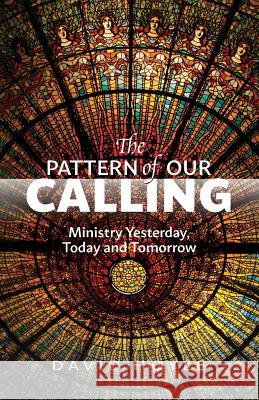 The Pattern of Our Calling Hoyle 9780334054726