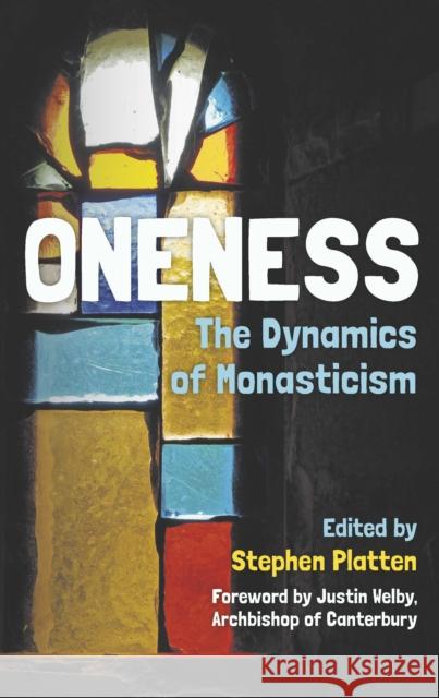 Oneness Stephen Platten 9780334055327 SCM Press