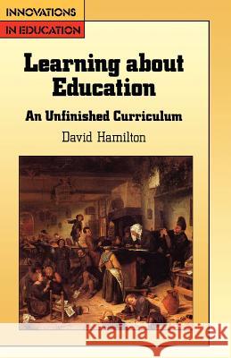 Learning about Education Hamilton, David 9780335095858 0