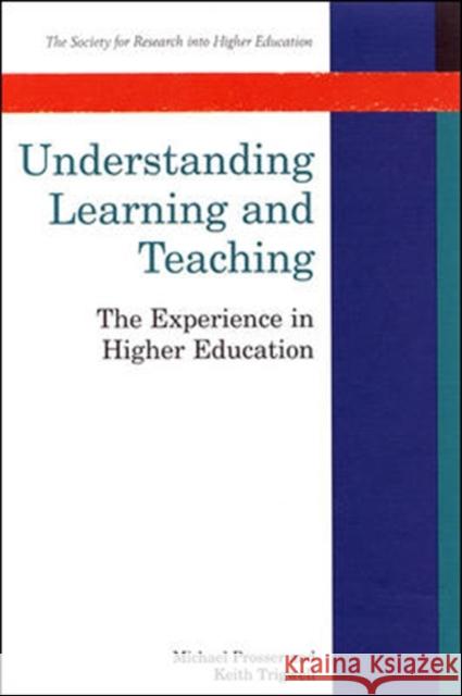 Understanding Learning and Teaching Prosser, Michael 9780335198313