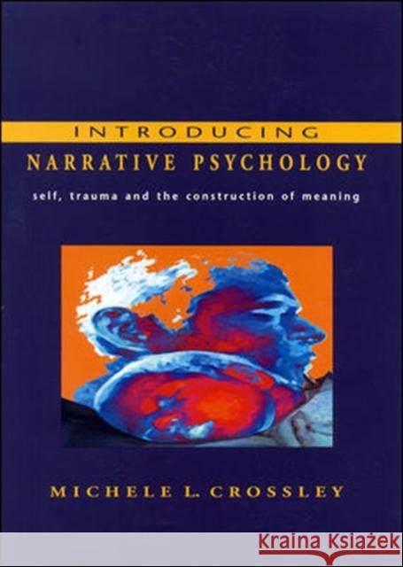 Introducing Narrative Psychology Michele Crossley 9780335202904 0