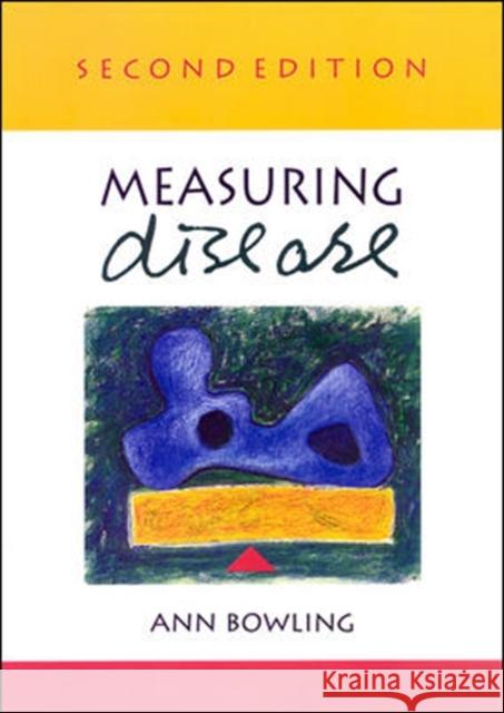 Measuring Disease 2/E Ann Bowling 9780335206414 0