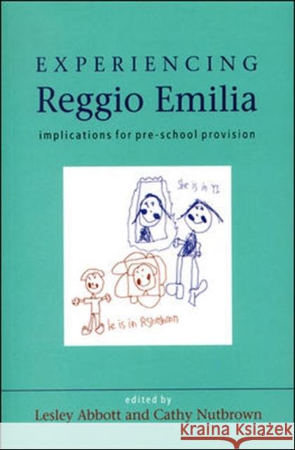 Experiencing Reggio Emilia Lesley Abbott 9780335207039