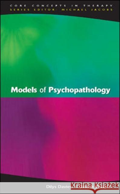 Models of Psychopathology Davies 9780335208227 OPEN UNIVERSITY PRESS