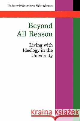 Beyond All Reason Ronald Barnett 9780335208937 Open University Press