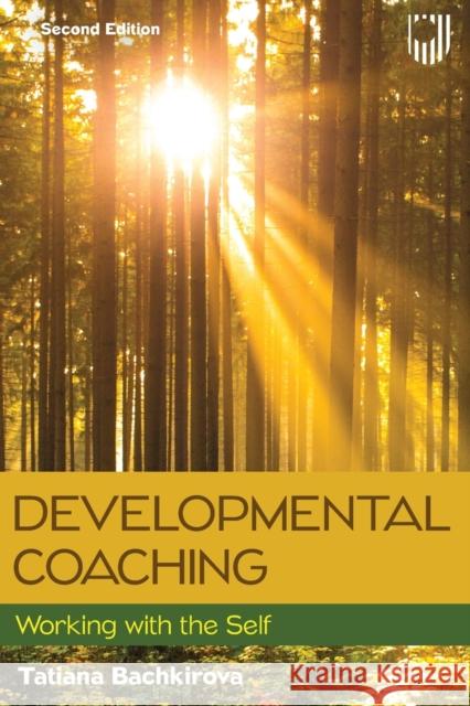 Developmental Coaching: Working with the Self Bachkirova, Tatiana 9780335250233