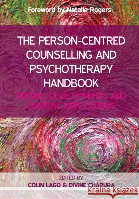 The Person Centred Counselling and Psychotherapy Handbook Lago 9780335263547