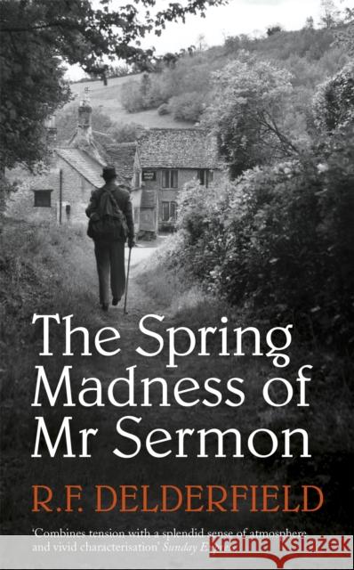 The Spring Madness of Mr Sermon R. F. Delderfield 9780340286425 Hodder & Stoughton