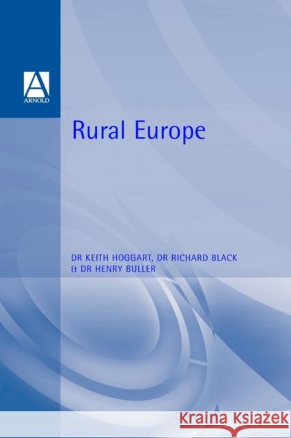 Rural Europe Dr Keith Hoggart 9780340596999