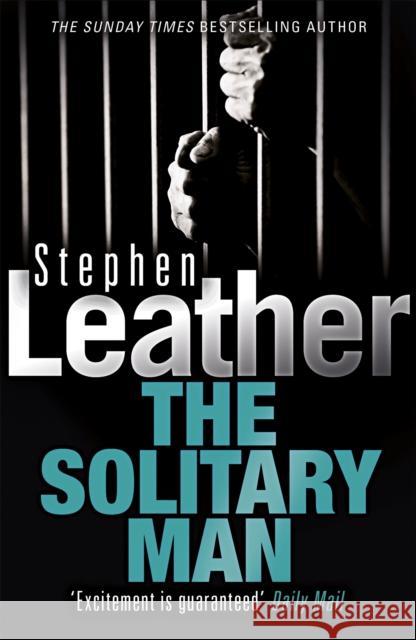 The Solitary Man Stephen Leather 9780340628379 Hodder & Stoughton