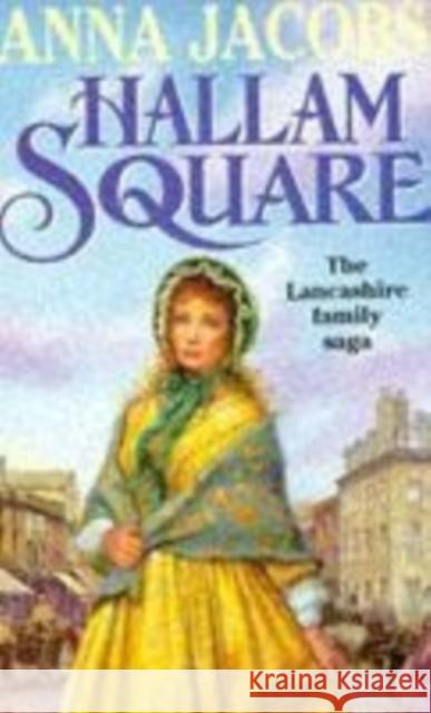 Hallam Square: Book Four in the brilliantly entertaining and heartwarming Gibson Family Saga Anna Jacobs 9780340653777