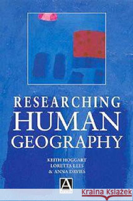 Researching Human Geography Keith, Hoggart 9780340676752