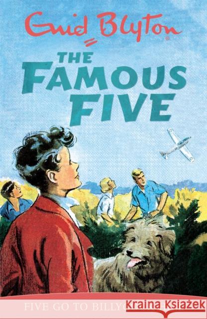 Famous Five: Five Go To Billycock Hill: Book 16 Enid Blyton 9780340681213