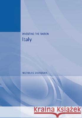 Italy Nicholas Doumanis 9780340691618 Hodder Arnold Publication