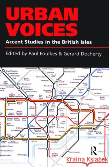 Urban Voices: Accent Studies in the British Isles Foulkes, Paul 9780340706084 0