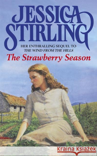 The Strawberry Season Jessica Stirling 9780340738702