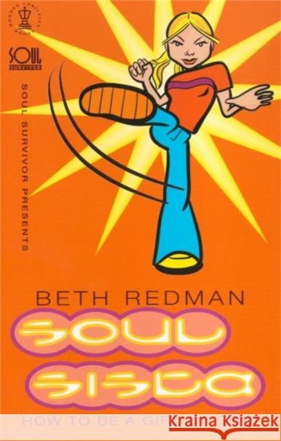Soul Sista Redman, Beth 9780340756775 HODDER & STOUGHTON GENERAL DIVISION