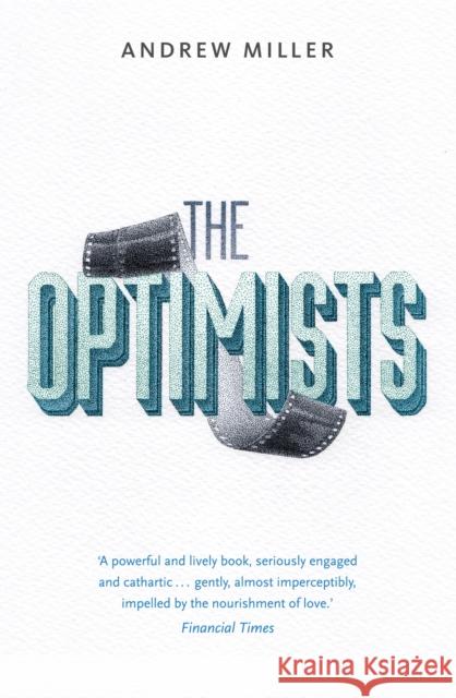 The Optimists Andrew Miller 9780340825136