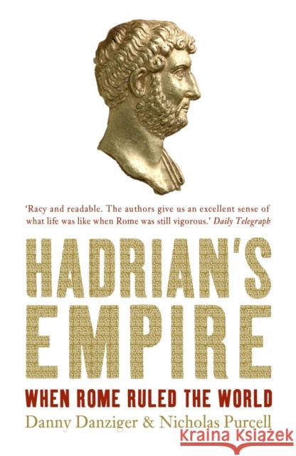 Hadrian's Empire Danny Danziger Nicholas Purcell 9780340833612 HODDER & STOUGHTON GENERAL DIVISION