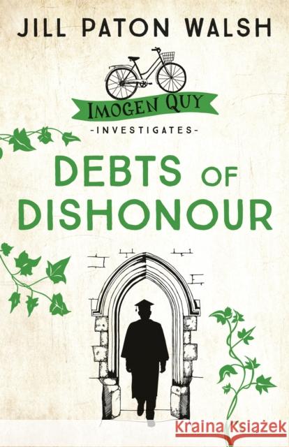 Debts of Dishonour: A Riveting Mystery set in Cambridge Jill Paton Walsh 9780340839201 Hodder & Stoughton