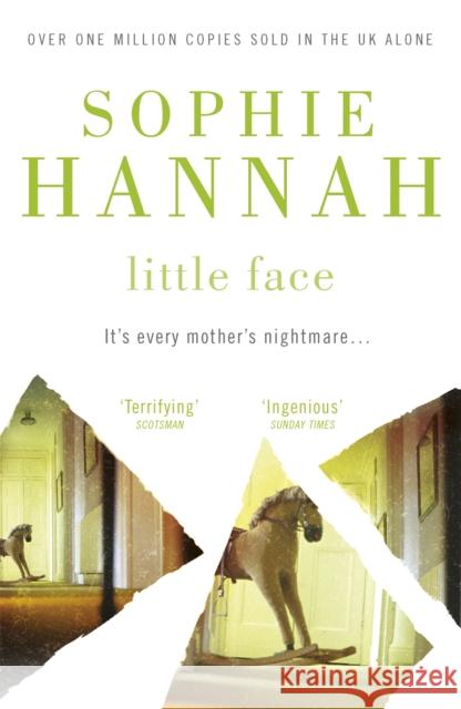 Little Face: a totally gripping and addictive crime thriller packed with twists Sophie Hannah 9780340840320 Hodder & Stoughton