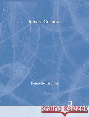 Access German: Student Book Harnisch, Henriette 9780340849170