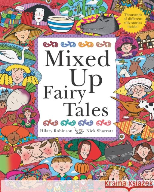 Mixed Up Fairy Tales: Split-Page Book Hilary Robinson 9780340875582