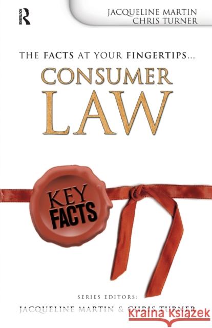 Key Facts: Consumer Law Jacqueline Martin 9780340887585