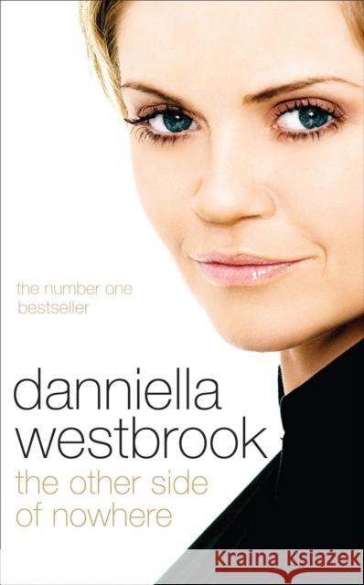 The Other Side of Nowhere Daniella Westbrook 9780340898871