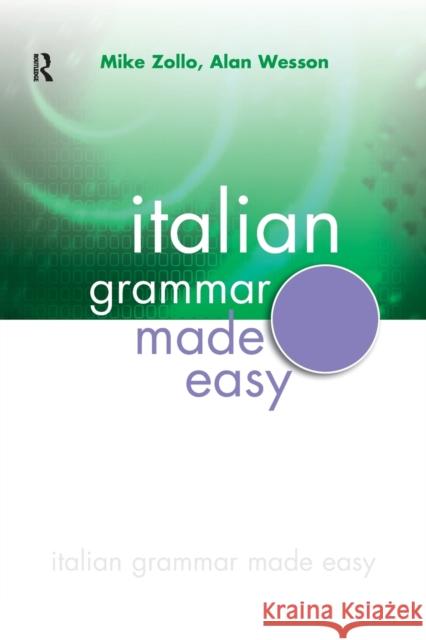 Italian Grammar Made Easy Alan Wesson 9780340904978