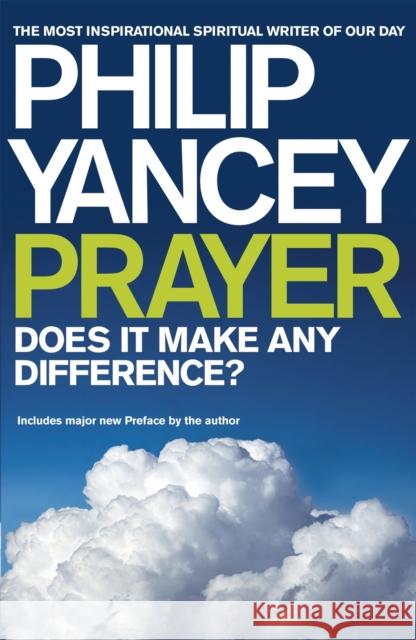 Prayer Philip Yancey 9780340909096