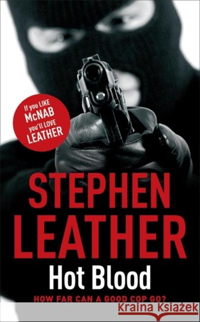 Hot Blood: The 4th Spider Shepherd Thriller Stephen Leather 9780340921692 Hodder & Stoughton