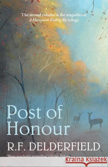 Post of Honour: The classic saga of life in post-war Britain R. F. Delderfield 9780340922927 Hodder & Stoughton