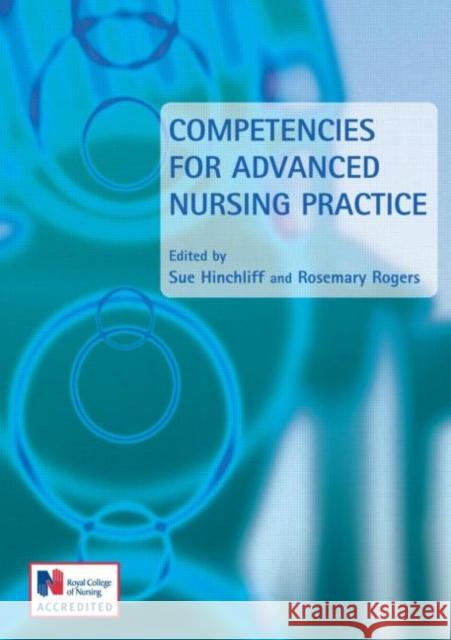 Competencies for Advanced Nursing Practice Sue Hinchliff 9780340927687