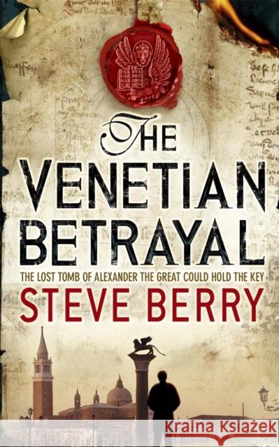 The Venetian Betrayal: Book 3 Steve Berry 9780340933459 Hodder & Stoughton