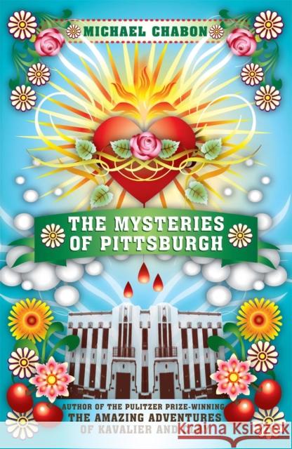 The Mysteries of Pittsburgh Michael Chabon 9780340936269