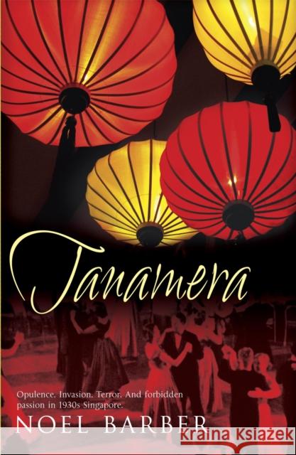 Tanamera Noel Barber 9780340938324