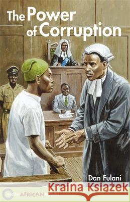 Hodder African Readers: The Power of Corruption Dan Fulani John Hare 9780340940341