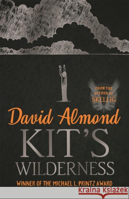 Kit's Wilderness David Almond 9780340944967