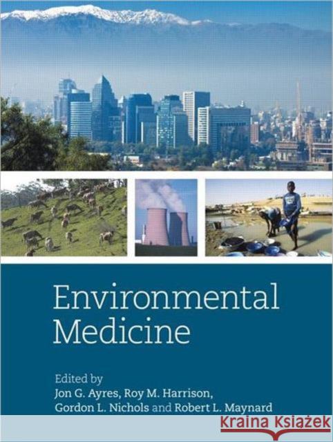 Environmental Medicine Jon Ayres 9780340946565 0