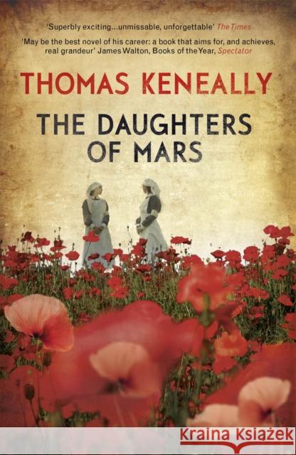 The Daughters of Mars Thomas Keneally 9780340951880