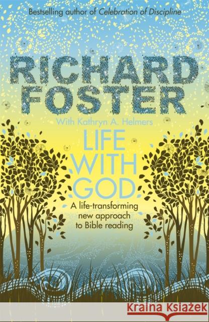 Life With God Richard Foster 9780340954959