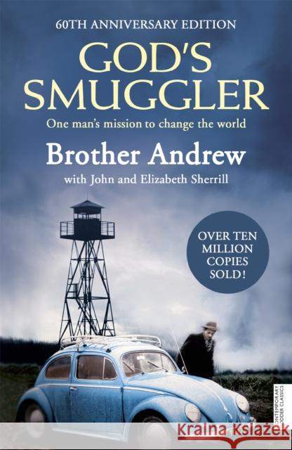 God's Smuggler John Sherrill 9780340964927 John Murray Press