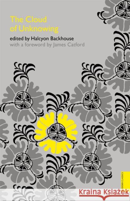 The Cloud of Unknowing (Hodder Classics) Halcyon Backhouse 9780340980118
