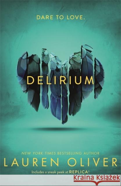 Delirium (Delirium Trilogy 1) Lauren Oliver 9780340980934 Hodder & Stoughton