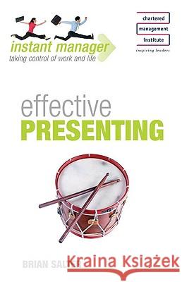 Instant Manager: Effective Presenting Brian Salter 9780340985182