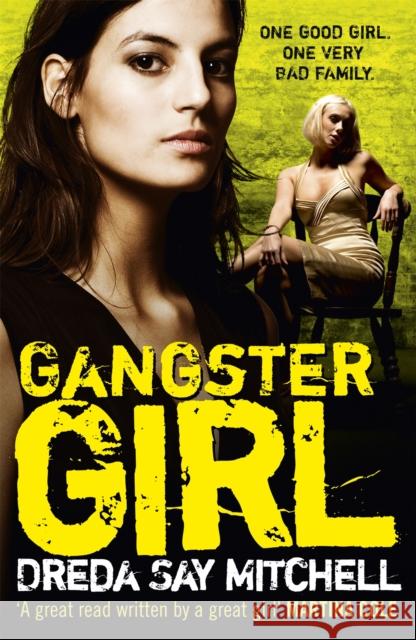 Gangster Girl: An unputdownable, gritty crime thriller (Gangland Girls Book 2) Dreda Say Mitchell 9780340993200 0