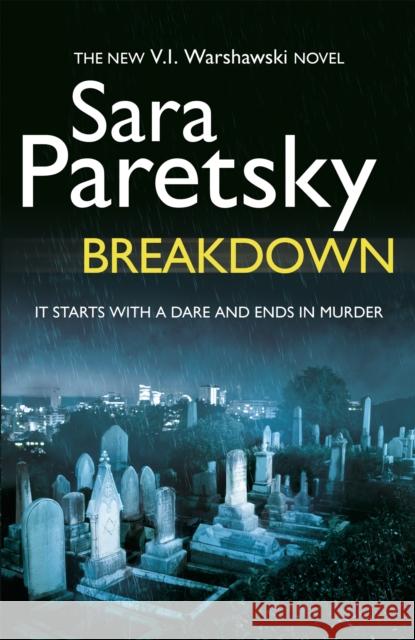 Breakdown: V.I. Warshawski 15 Sara Paretsky 9780340994153